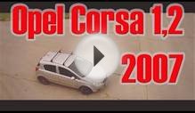 Обзираем Opel Corsa 2007. 1,2 85 л.с. МТ